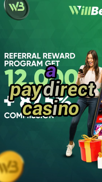 a paydirect casino-igamblinglist.com